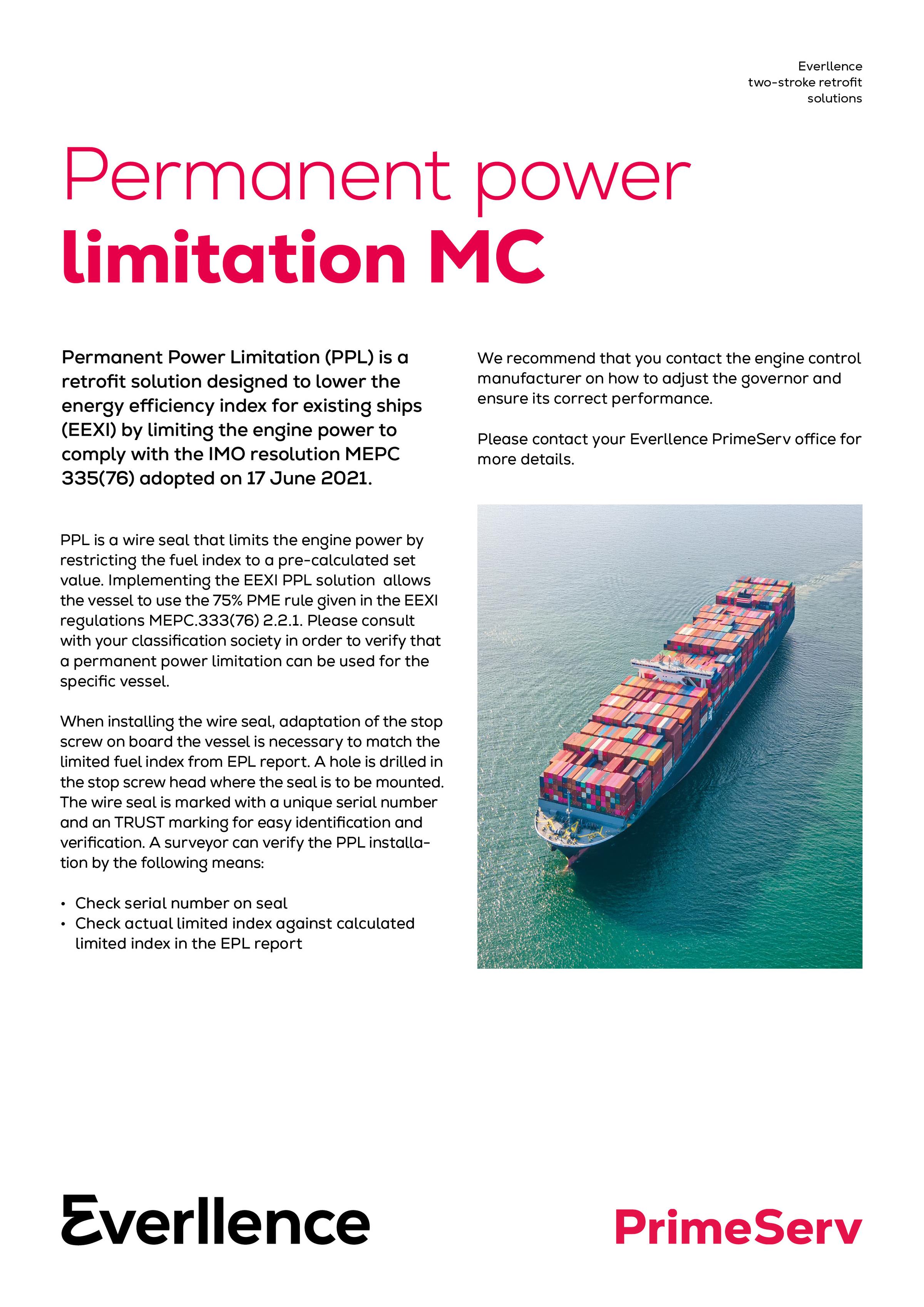 Permanent power limitation MC
